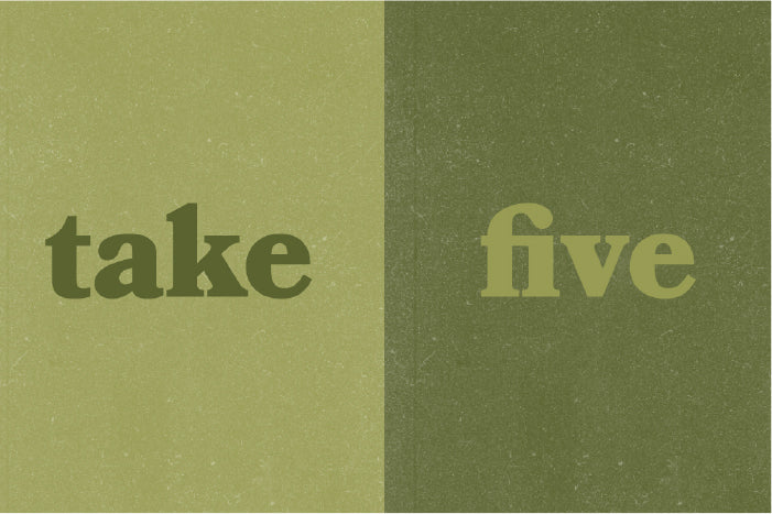 Take Five: April