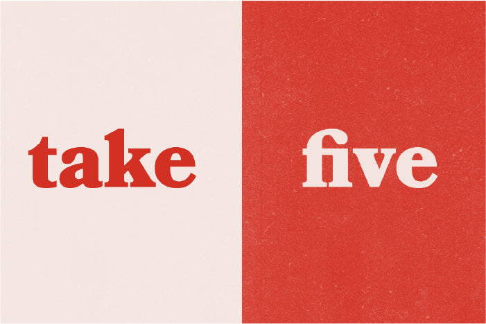 Take Five: August