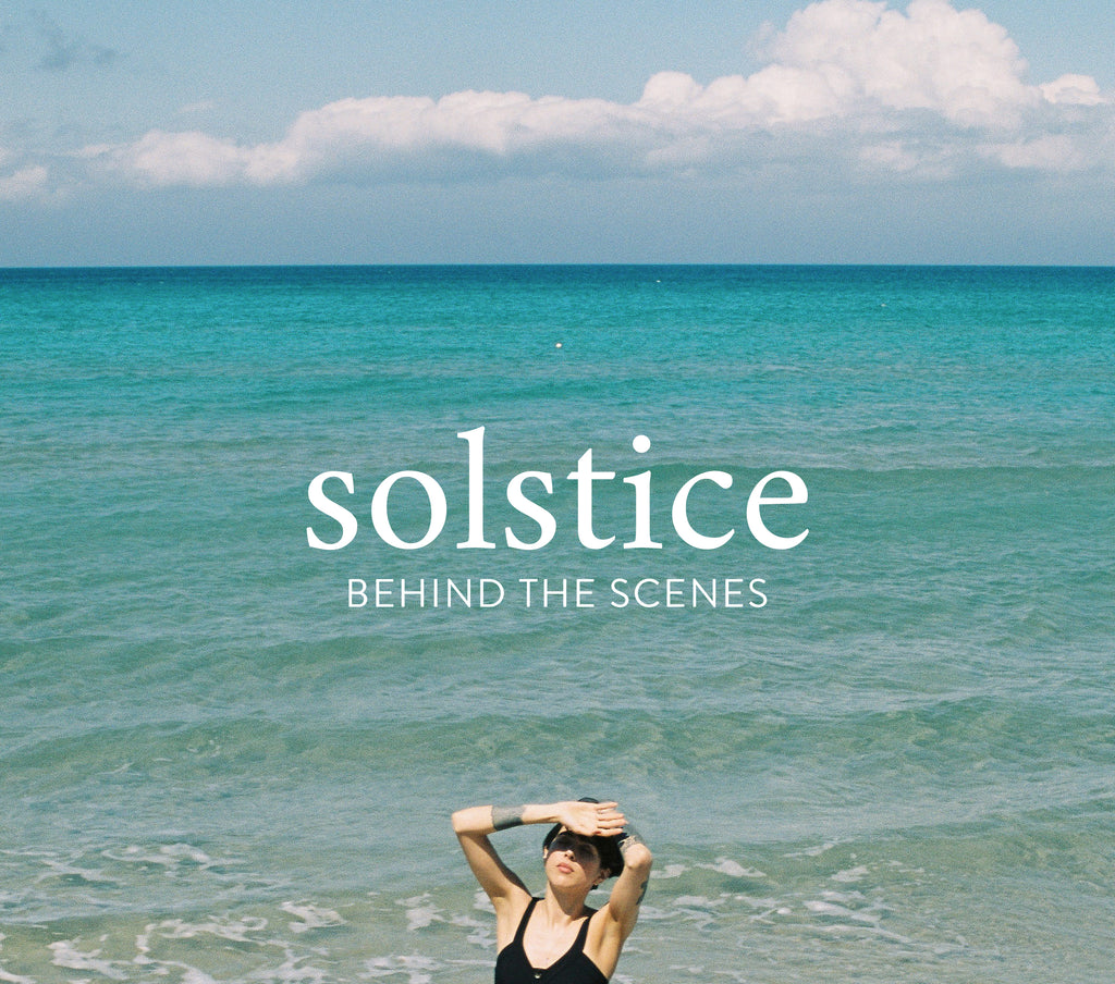 Wanderlust Life curates behind the scenes of the latest Solstice collection